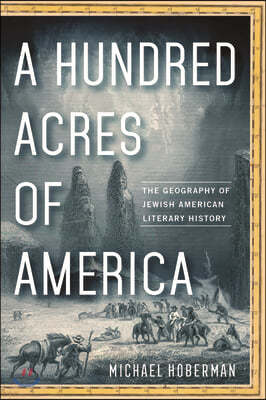 A Hundred Acres of America