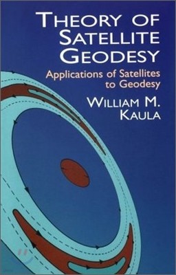 Theory of Satellite Geodesy: Applications of Satellites to Geodesy