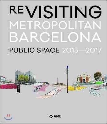 Re-visiting Metropolitan Barcelona