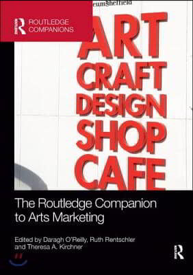 Routledge Companion to Arts Marketing