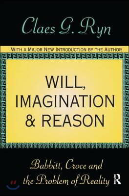 Will, Imagination, and Reason