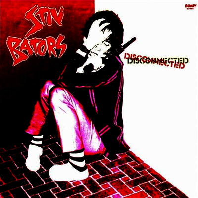 Stiv Bators — Disconnected (Limited Edition) 앨범 커버
