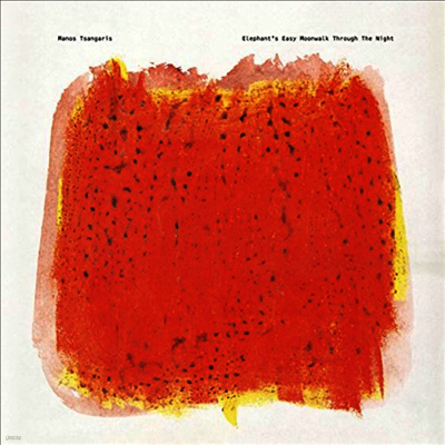 Manos Tsangaris — Elephant's Easy Moonwalk Through The Night 앨범 커버