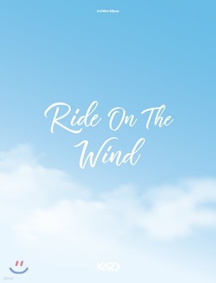 카드 (Kard) - 미니앨범 3집 : Ride On The Wind’