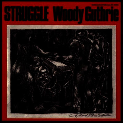 Woody Guthrie — Struggle 앨범 커버