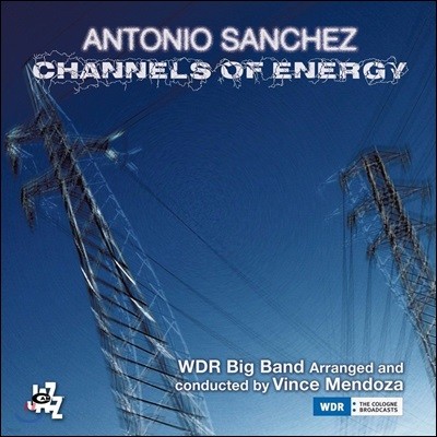 Antonio Sanchez (Ͽ ü) - Channels Of Energy (Deluxe Edition)
