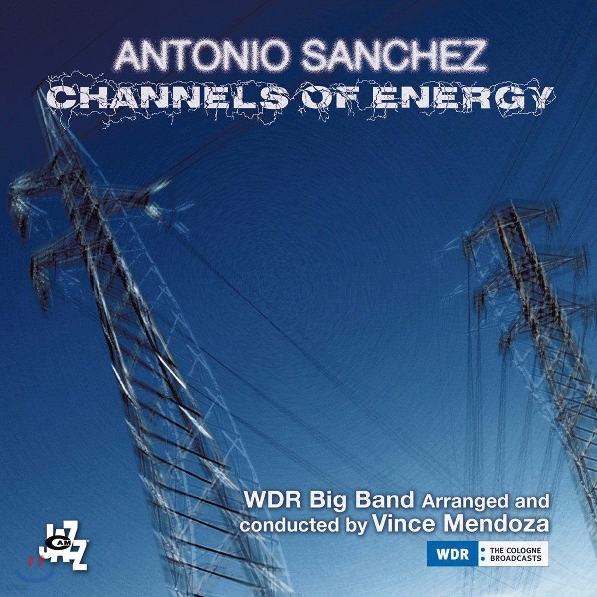 Antonio Sanchez (안토니오 산체스) - Channels Of Energy (Deluxe Edition)