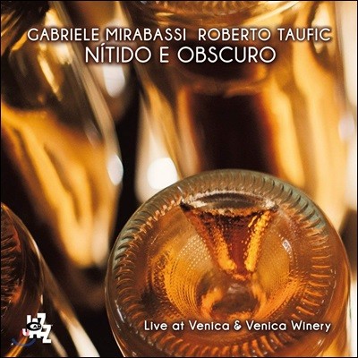 Gabriele Mirabassi / Roberto Taufic (긮 ̶ٽ, κ Ÿ) - Nitido E Obscuro