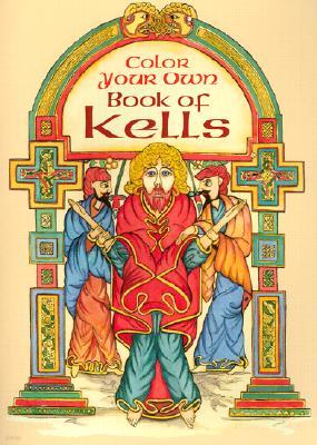 Color Your Own Book of Kells