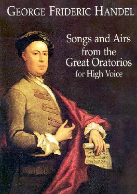 Songs and Airs from the Great Oratorios for High Voice