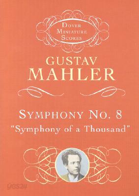 Symphony No. 8: Symphony of a Thousand