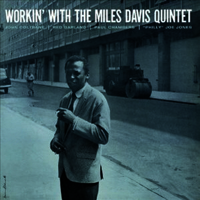 Miles Davis — Workin' With The Miles Davis Quintet 앨범 커버