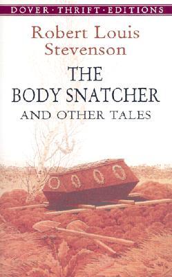 The Body Snatcher and Other Tales