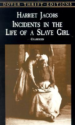 Incidents in the Life of a Slave Girl