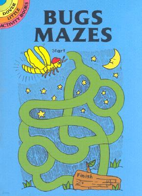 Bugs Mazes