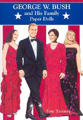 George W. Bush and His Family Paper Dolls
