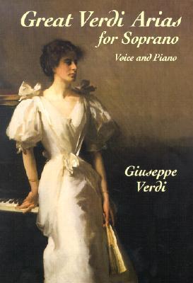 Great Verdi Arias for Soprano