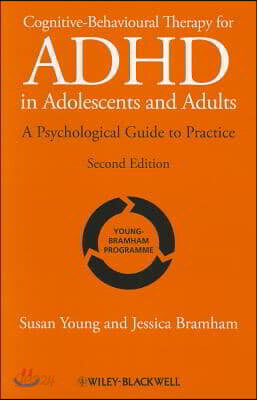 Cognitive-Behavioural Therapy for ADHD in Adolescents and Adults