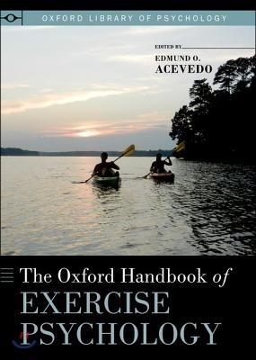 Oxford Handbook of Exercise Psychology