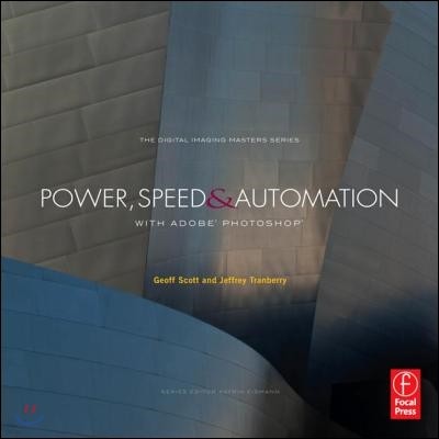 Power, Speed & Automation with Adobe Photoshop