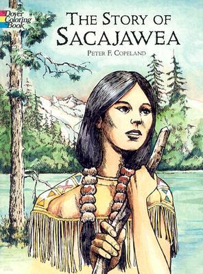 The Story of Sacajawea Coloring Book