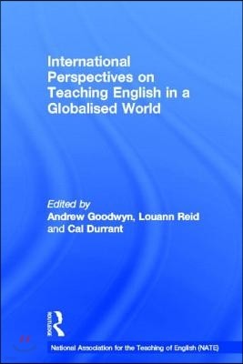 International Perspectives on Teaching English in a Globalised World