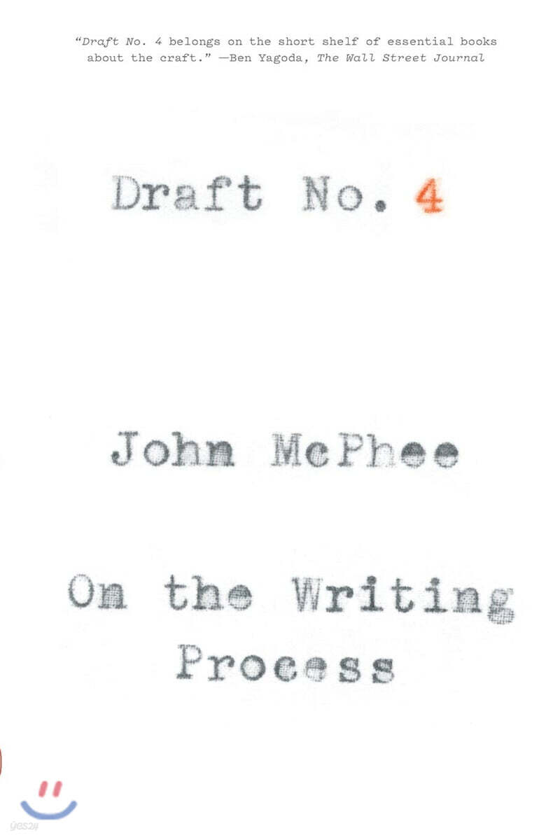 Draft No. 4: On the Writing Process