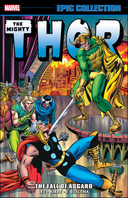 Thor Epic Collection: The Fall Of Asgard