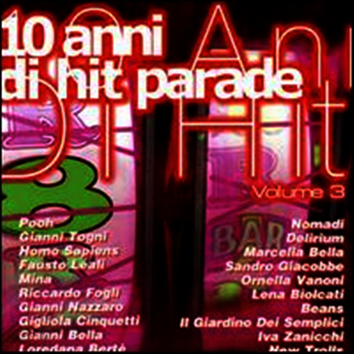 Various Artists - 10 Anni di Hit Parade, Vol. 3