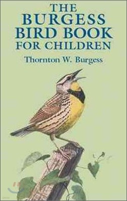 The Burgess Bird Book for Children