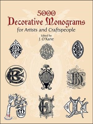 5000 Decorative Monograms for Artists and Craftspeople