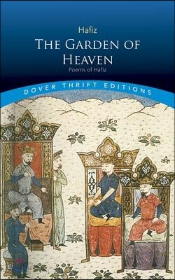 The Garden of Heaven-Poems of Hafiz