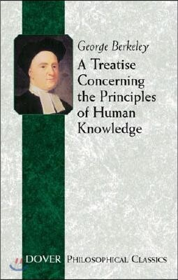 A Treatise Concerning the Principles of Human Knowledge