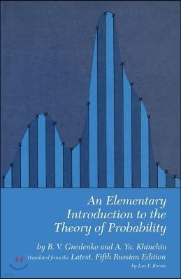 An Elementary Introduction to the Theory of Probability