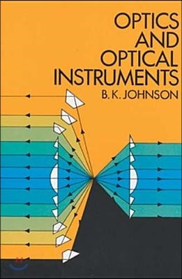 Optics and Optical Instruments: An Introduction