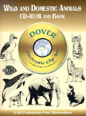 Wild and Domestic Animals [With CDROM]