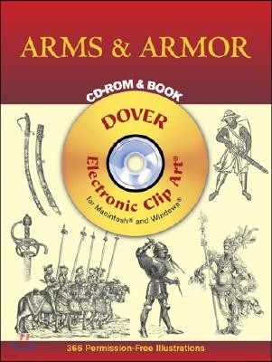 Arms & Armor [With CDROM]