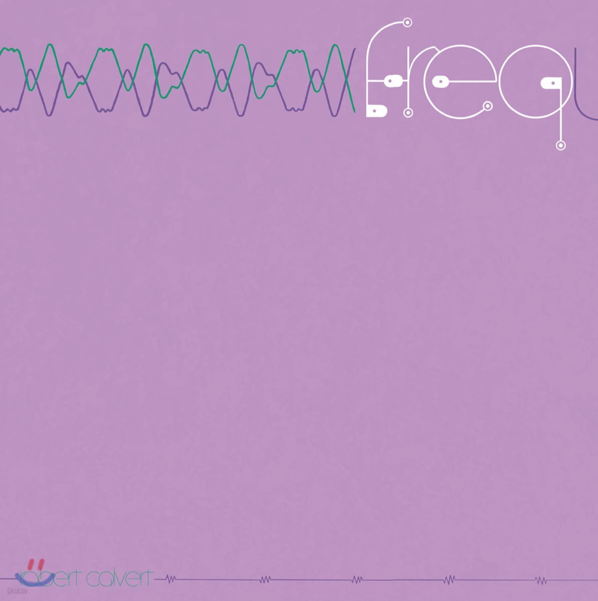 Robert Calvert (로버트 칼버트) - Freq [LP]