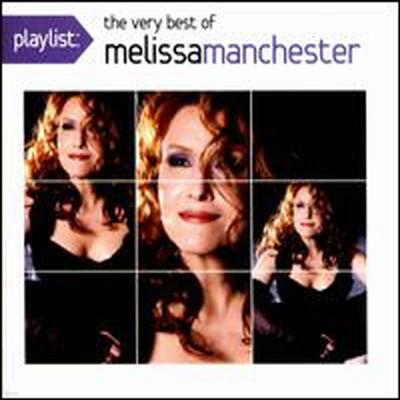 Melissa Manchester - Playlist: The Very Bet Of Melissa Manchester (Remastered)