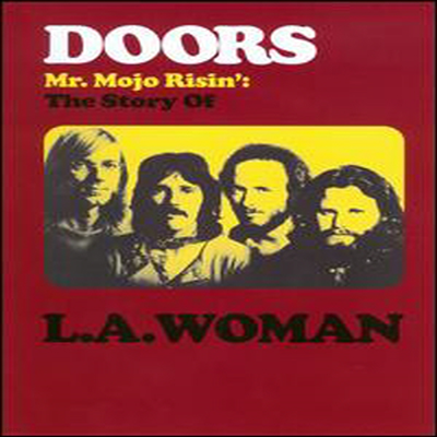 Doors - Doors: Mr. Mojo Risin': The Story of L.A. Woman (ڵ1)(DVD)(2011)