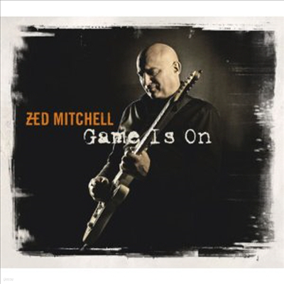 Zed Mitchell - Game Is On (CD)