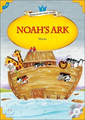 Young Learners Classic Readers Level 1-4 Noah's Ark (Book & CD)