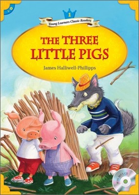 Young Learners Classic Readers Level 1-9 The Three Little Pigs (Book & CD)