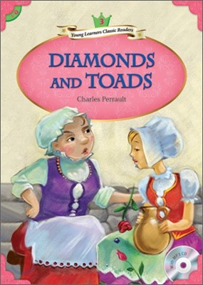 Young Learners Classic Readers Level 3-9 Diamonds and Toads (Book & CD)