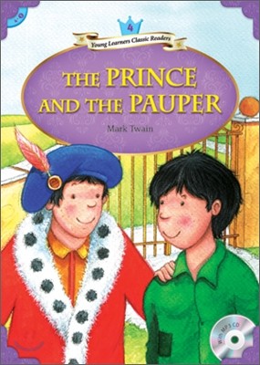 Young Learners Classic Readers Level 4-3 The Prince and the Pauper (Book & CD)