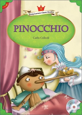 Young Learners Classic Readers Level 5-1 Pinocchio (Book & CD)