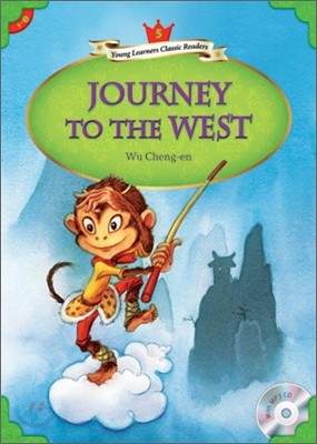 Young Learners Classic Readers Level 5-3 Journey to the West (Book & CD)