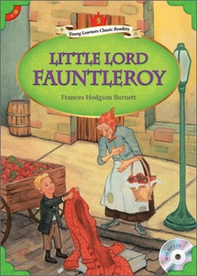 Young Learners Classic Readers Level 5-8 Little Lord Fauntleroy (Book & CD)