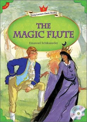 Young Learners Classic Readers Level 5-9 The Magic Flute (Book & CD)