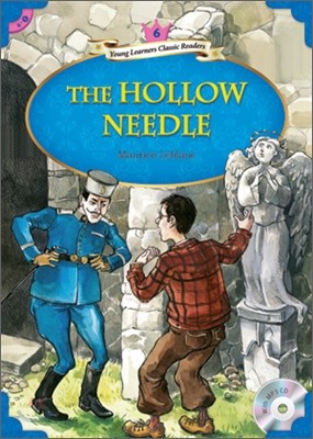 Young Learners Classic Readers Level 6-5 The Hollow Needle (Book & CD)